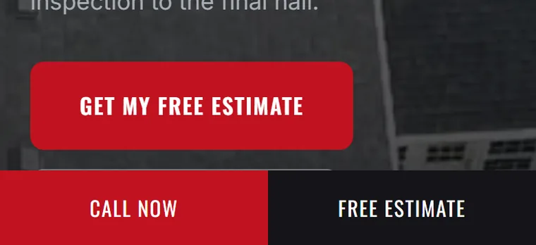 The bottom of a roofing website on a phone: a large red Get My Free Estimate button, and below it a bar fixed to the screen with Call Now and Free Estimate.